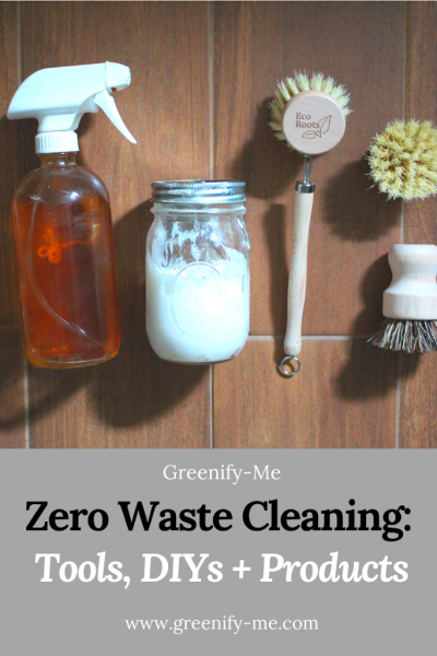 Zero Waste Cleaning Guide: Tools, DIYS + Products