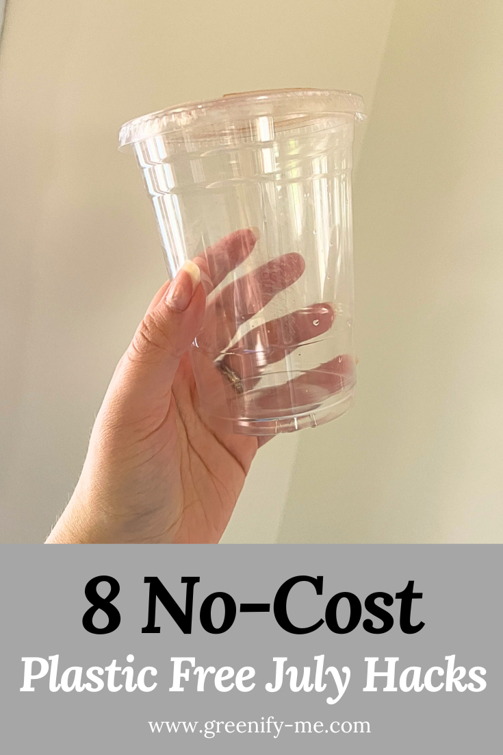 8 No-Cost Plastic Free July Hacks