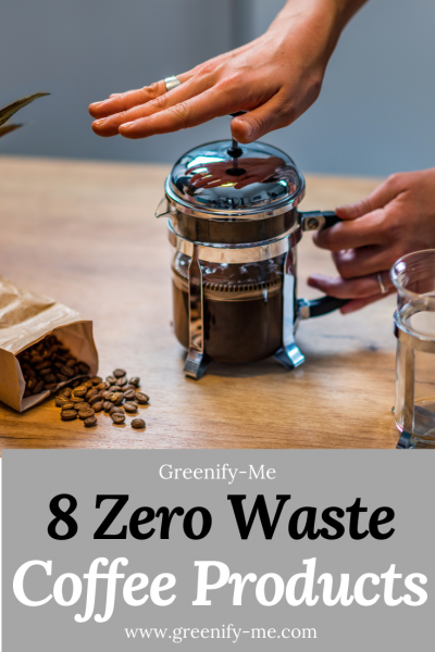8 Zero Waste Coffee Products