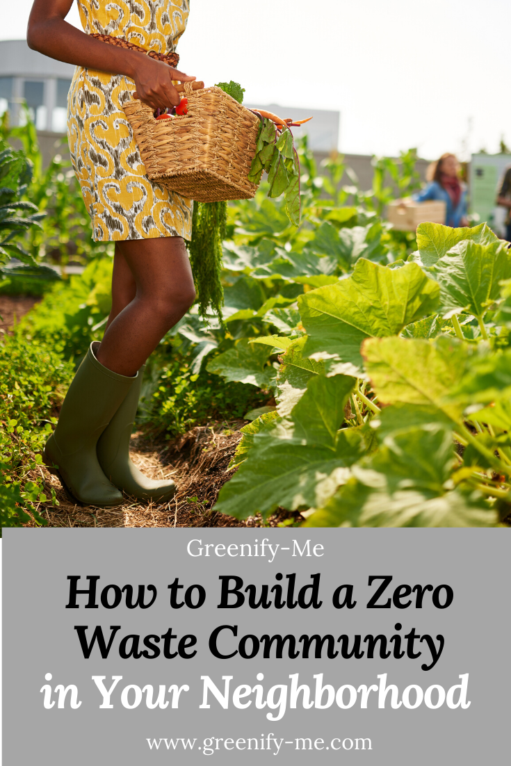 How to Build a Zero Waste Community in Your Neighborhood