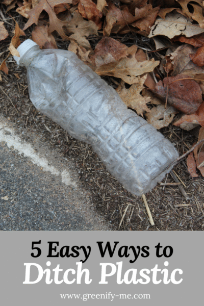 5 Easy Ways to Ditch Plastic