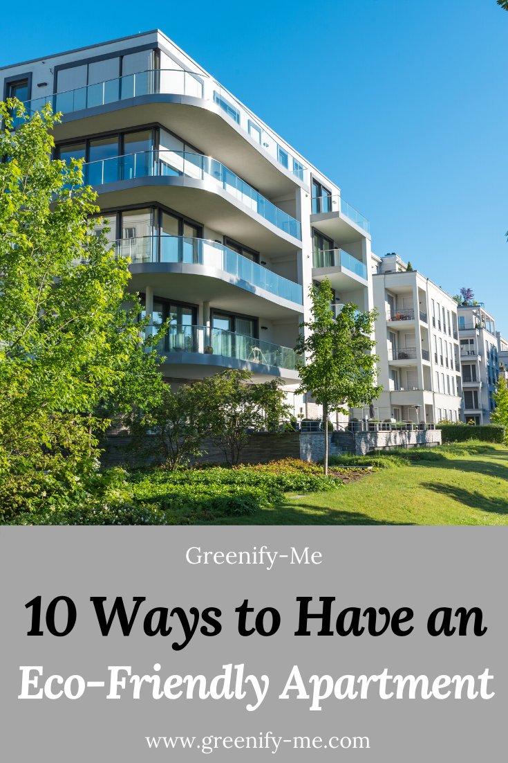 10 Ways to Have an Eco-Friendly Apartment