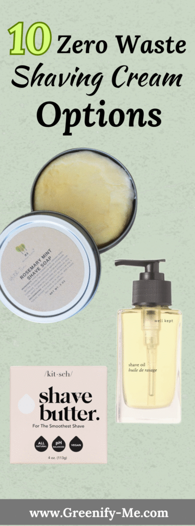 10 Best Zero Waste Shaving Cream Options