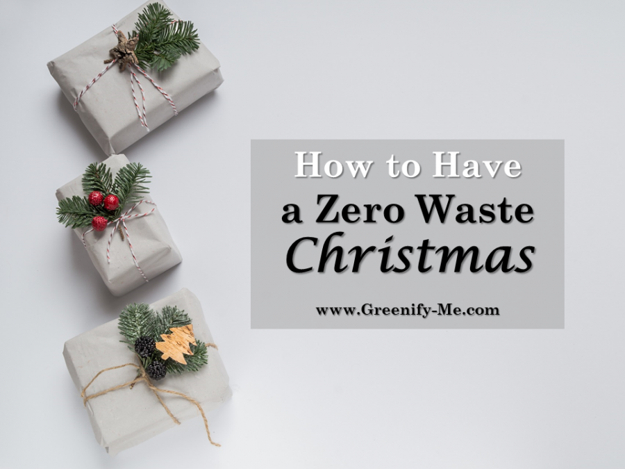 How to Have a Zero Waste Christmas