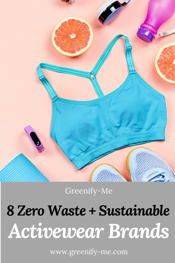 8 Zero Waste + Sustainable Activewear Brands