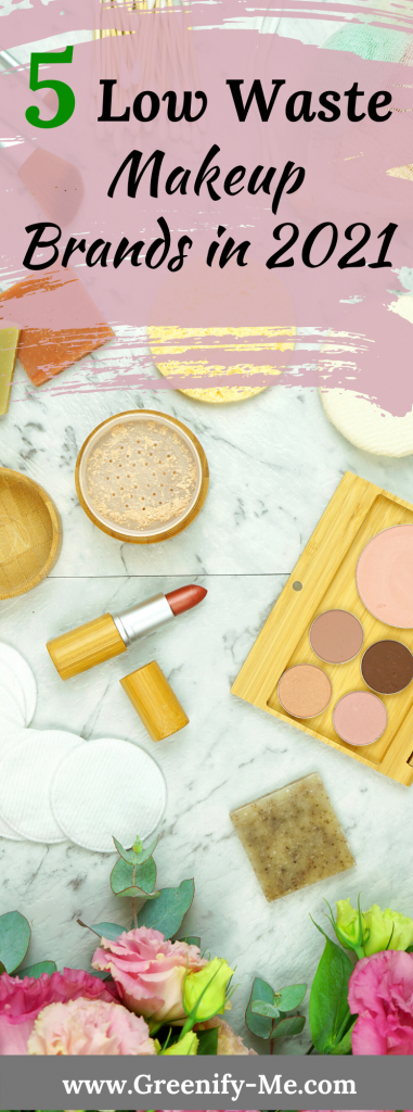 5 Best Low Waste Makeup Brands in 2021