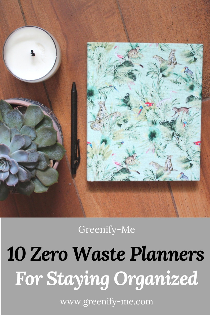 10 Zero Waste Planners For Staying Organized
