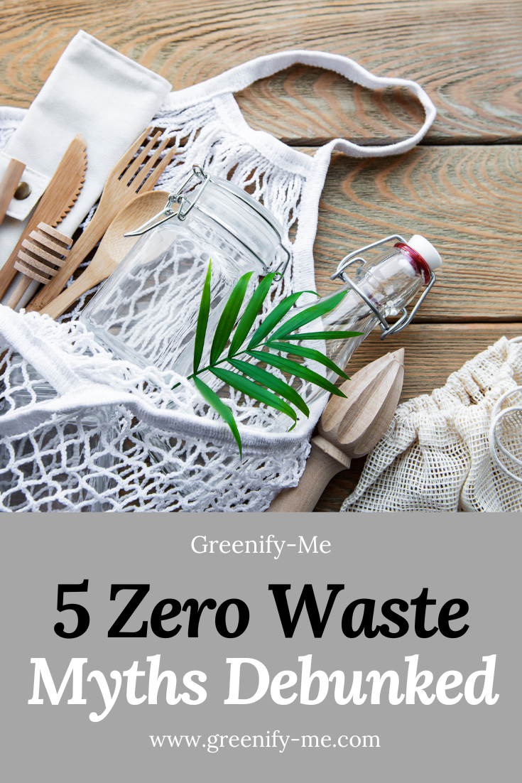 5 Zero Waste Myths Debunked
