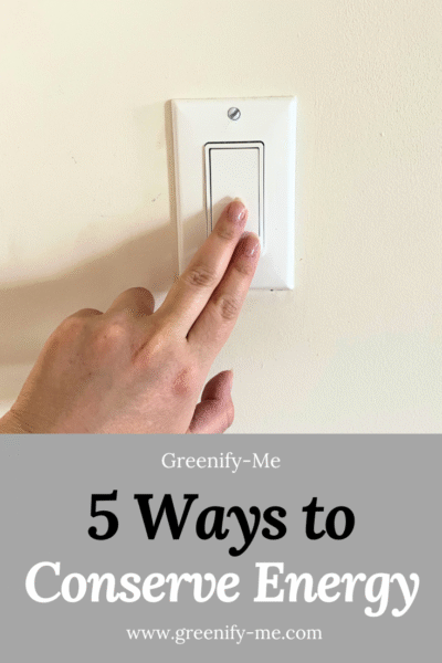 5 Ways to Conserve Energy