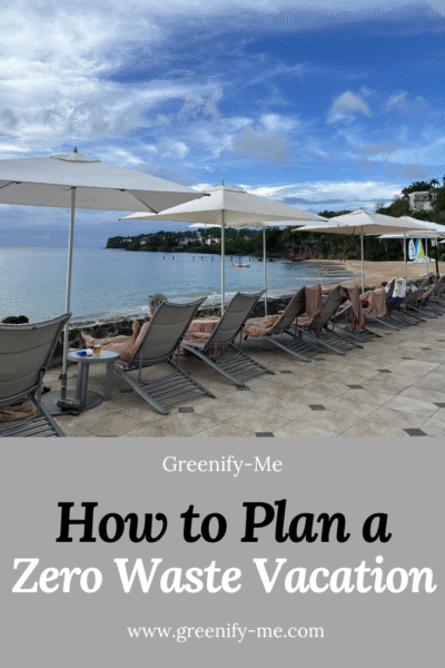 How to Plan a Zero Waste Vacation