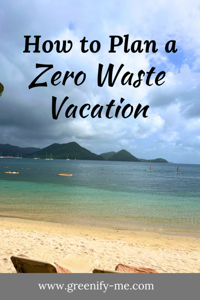 How to Plan a Zero Waste Vacation