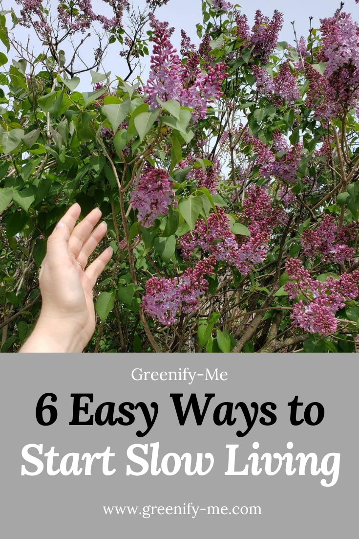 6 Easy Ways to Incorporate Slow Living Into Your Lifestyle