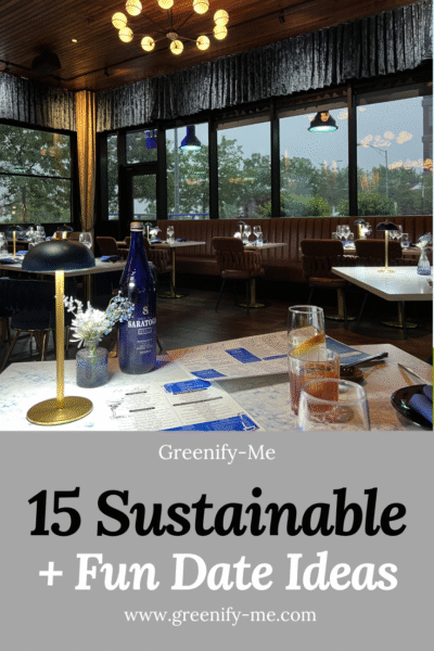 15 Sustainable Date Ideas For The Eco Minded Couple